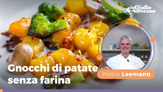 GNOCCHI SENZA FARINA la ricetta dello Chef Pietro Leemann SENZA GLUTINE E LATTOSIO [upl. by Ittap]