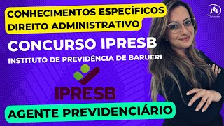 10  Concurso IPRESB  Barueri  Agente Previdenciário  Conhecimentos Específicos [upl. by Nevanod]