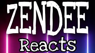 ZENDEEreacts Compilation [upl. by Minardi963]