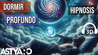 DORMIR toda la noche con HIPNOSIS AUDIO 3D ASMR Jorge Astyaro [upl. by Concettina]