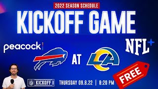 How to Watch 2022 NFL Kickoff Bills vs Rams For Free  Live Streaming Guide 2022 NFL Season Kickoff [upl. by Map]