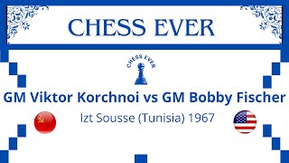 Viktor Korchnoi vs Bobby Fischer Izt Sousse Tunisia 1967 [upl. by Gates]