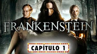 Frankenstein Capítulo 1 EPISODIO COMPLETO  Series de Suspenso  Dan Stevens Donald Sutherland [upl. by Lallage747]