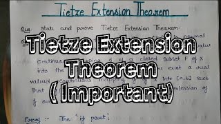 Tietze Extension TheoremComplete Concept amp Proof [upl. by Shelburne]