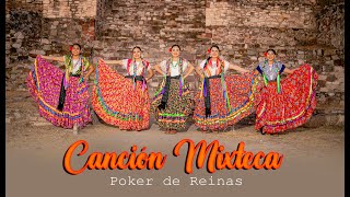 Canción Mixteca  Poker de Reinas 2023  Video Oficial [upl. by Enajaras]