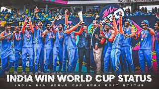 India Win World Cup Status 🏆Team India T20 World Cup final win Status  India Champions Edit Status [upl. by Lauryn574]