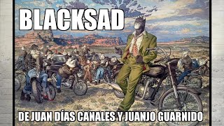 BLACKSAD INTEGRAL DE JUAN DÍAZ CANALES Y JUANJO GUARNIDO [upl. by Eimas]