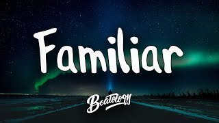 Liam Payne amp J Balvin  Familiar Lyrics  Letra  Lyric Video [upl. by Canica]