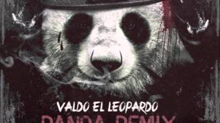 Valdo El Leopardo X PANDA REMIX [upl. by Drol]