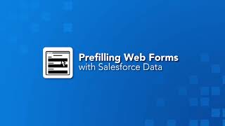 Prefilling Web Forms with Salesforce Data  User Conference Clip [upl. by Veradis159]