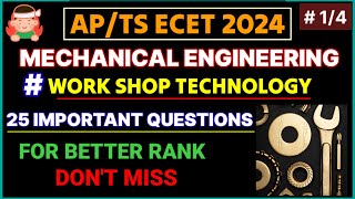 APTS ECET 2024  DIPLOMA MECHANICAL IMPORTANT QUESTIONS  WORKSHOP TECHNOLOGY  14  ecet2024 [upl. by Yrennalf632]