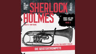 Kapitel 20  Sherlock Holmes Die Geistertrompete Neues aus der Baker Street Folge 5 [upl. by Balliol]