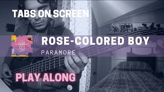 Paramore  RoseColored Boy Bass cover amp TABS [upl. by Erlinna]