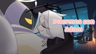 Duermes con Adam ASMR ROLEPAY Hazbin Hotel Adam y tú [upl. by Findlay]