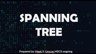 SPANNING TREE GRAPH  MINIMUM AND MAXIMUM SPANNING TREE [upl. by Frankel]