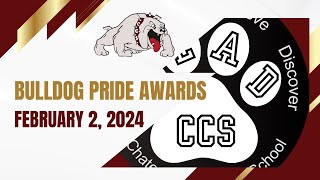 Bulldog Pride Awards  Second Quarter  February 2 2024 [upl. by Norehc]