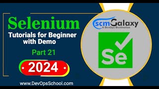 Selenium Tutorials for Beginner with Demo Part21  2024 [upl. by Irek537]