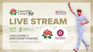 Lancashire v Northamptonshire  Day 3 [upl. by Anma]