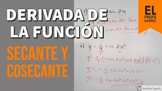 Derivada de la Función Secante y Cosecante [upl. by Nyleahcim]