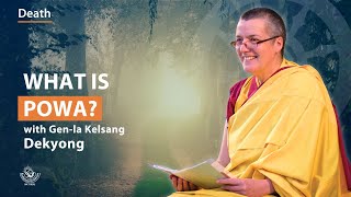 What is Powa  Genla Kelsang Dekyong [upl. by Swane]