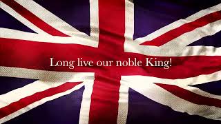 God Save the King  The British National Anthem 2023 Lyrics [upl. by Marbut]