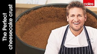 How to Make the Perfect Cheesecake Crust  Cook with Curtis Stone  Coles [upl. by Peale702]