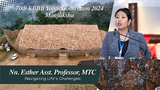 Esther Asst Professor MTC  70th KBBB Youth Convention 2024  Monyakshu [upl. by Keeley]