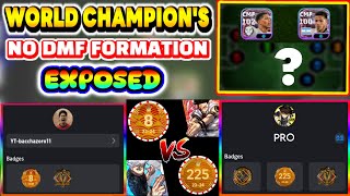 World Champions Unique Formations SECRET REVEALED  No DMFs  No Problem  200 Ranked Opponent [upl. by Gersham739]