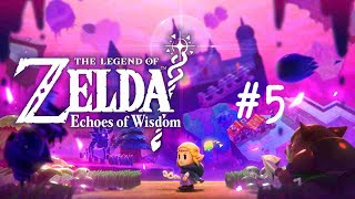 ARRIVÉE TARDIVE CHEZ LES GORONS  The Legend of Zelda Echoes of Wisdom 5 [upl. by Hornstein]