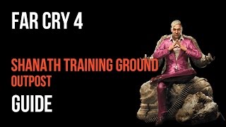 Far Cry 4 Walkthrough Shanath Training Ground Outpost Gameplay Let’s Play [upl. by Dionis]