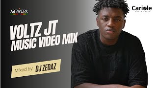 Voltz JT Music Video Mix Mixed by DJ Zedaz VoltzJT DJZedaz [upl. by Ubana6]