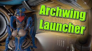 Warframe  Wie man den Archwing Launcher bekommt [upl. by Brandi]