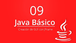 9 Creación GUI con JFrame  Curso Java Básico  Eclipse [upl. by Gosnell]