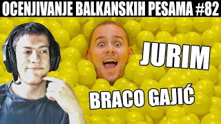 OCENJIVANJE BALKANSKIH PESAMA  BRACO GAJIĆ  JURIM Official Music Video [upl. by Uball]