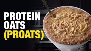 600 Calorie Protein Oats Recipe Proats [upl. by Cleveland]