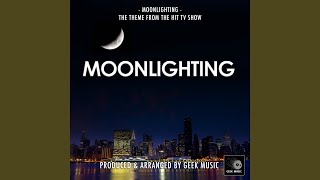 Moonlighting Main Theme From quotMoonlightingquot [upl. by Ajam]