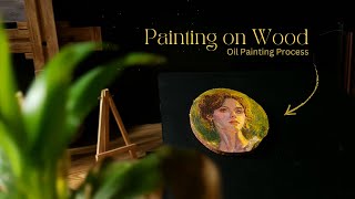 Portrait Painting on Wood  Oil Painting Process [upl. by Dobrinsky]