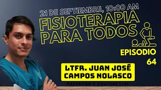 FISIOTERAPIA PARA TODOS  Episodio 64 [upl. by Rehpretsirhc]