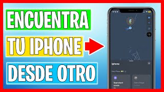 Como Encontrar mi iPhone Desde Otro iPhone ✅ [upl. by Sommer]