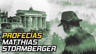 Profecías de Matthias Stormberger  El profeta del bosque de Bavaria [upl. by Atiluap]