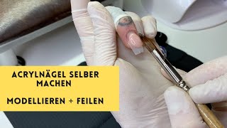 Acrylnägel selber machen  Aufbau modellieren für Anfänger [upl. by Prosperus]