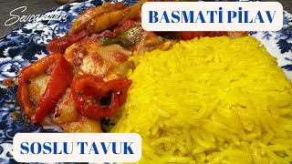 Soslu Tavuk ve Basmati Pilav Tarifi 💯✅ [upl. by Ofelia]