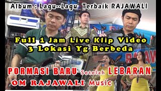 Klip Video OM RAJAWALI Terbaik 2023Tiga LOKASI BERBEDA1Jam Nonstop [upl. by Yokum]