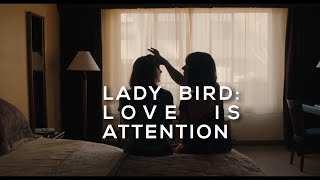 Lady Bird Love is Attention [upl. by Niobe]