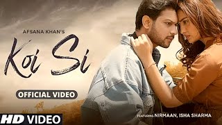 Koi Si Haan Mera Koi Si  Afsana Khan  Nirmaan  Ohde Ik Vi Hanju Aaya Na Song Full HD [upl. by Nnylamme]