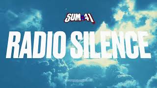 Sum 41  Radio Silence Official Visualizer [upl. by Oisorbma]