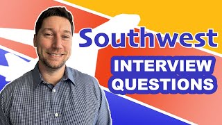 Southwest Airlines Interview Questions with Answer Examples [upl. by Nomyad]