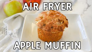 FASTEST Way to Make an Apple Muffin for ONE in Air Fryer or Oven [upl. by Prunella519]