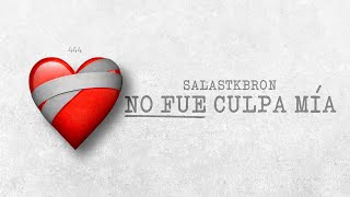 SALAS  NO FUE CULPA MIA Video Oficial [upl. by Bajaj]