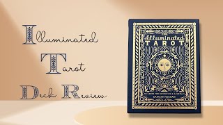 Illuminated Tarot Deck Review [upl. by Enileuqaj]